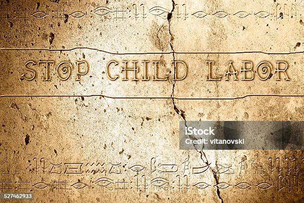 Stop Child Labor Stock Photo - Download Image Now - Alphabet, Ancient, Antique