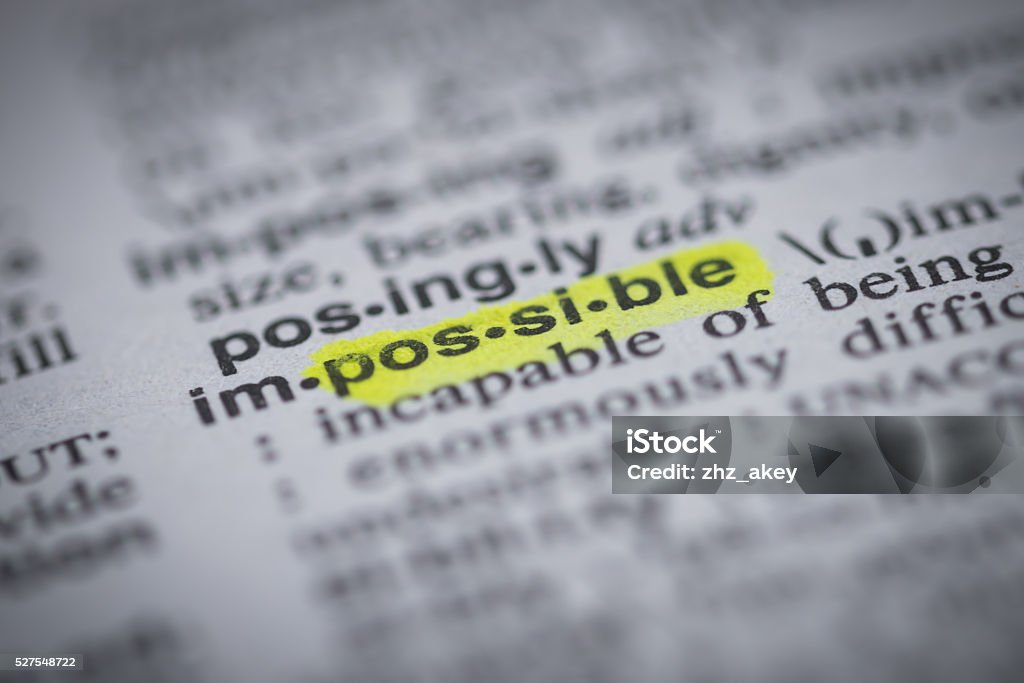impossible definition Possible Stock Photo
