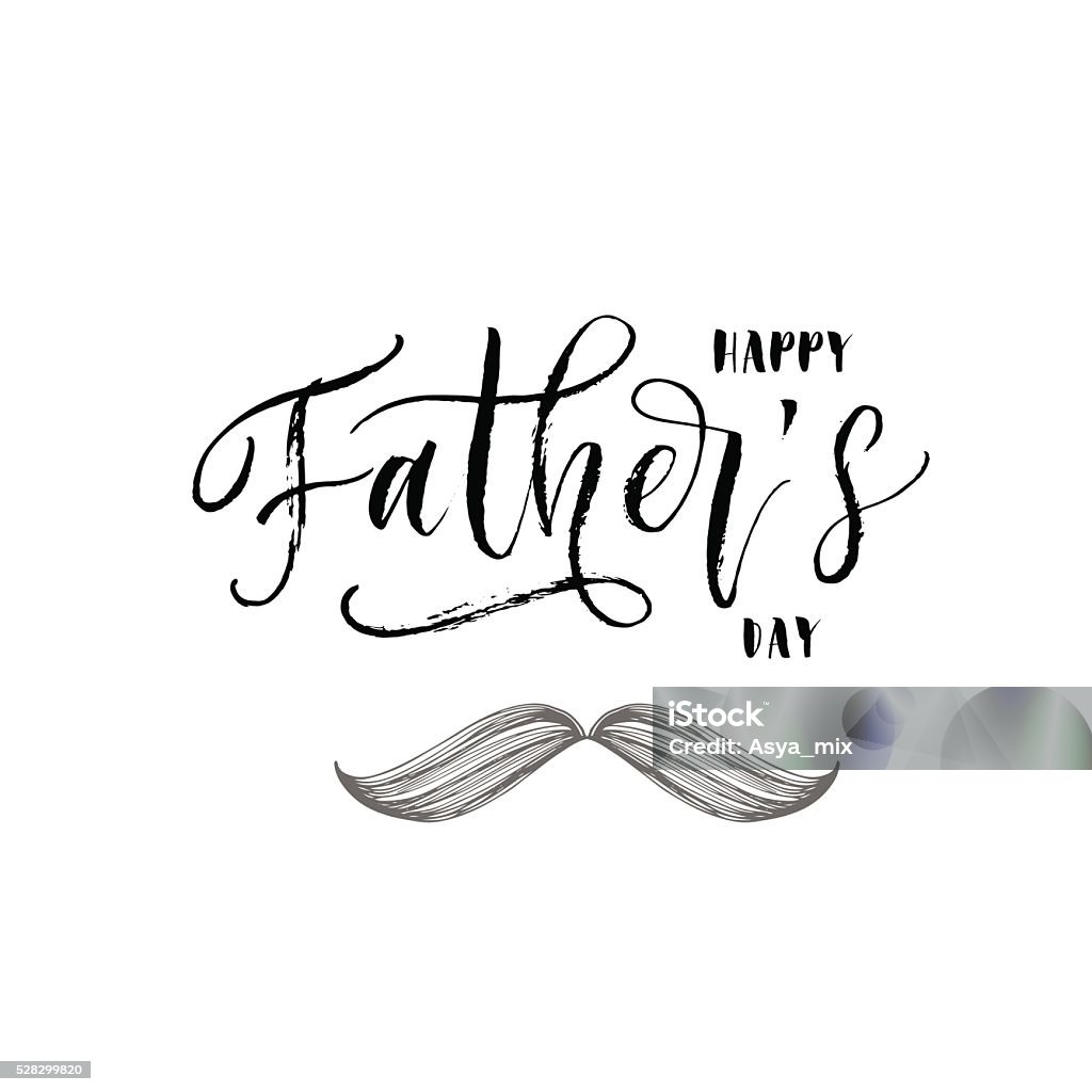 Happy Father's Day phrase. Happy Father's Day card. Hand drawn lettering for Father's Day. Ink illustration. Modern brush calligraphy. Isolated on white background. Abstract stock vector