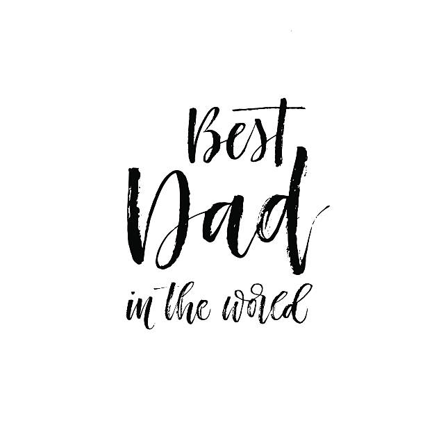 Best Dad in the world card. Best Dad in the world phrase. Hand drawn lettering for Happy Father's Day. Ink illustration. Modern brush calligraphy. Isolated on white background. best dad ever stock illustrations