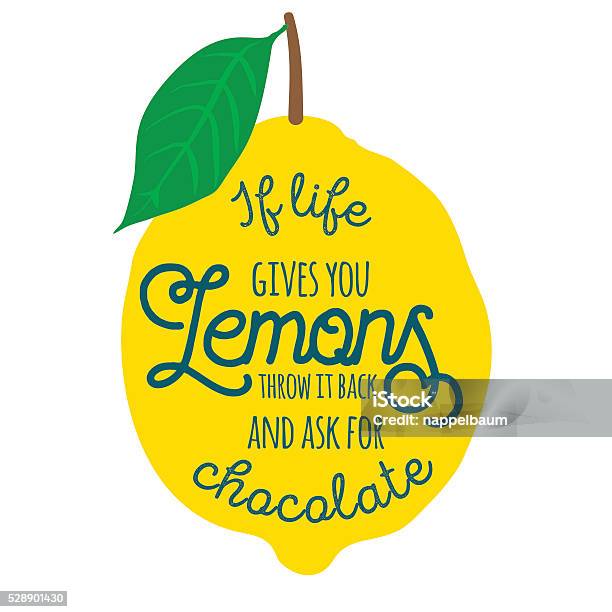 Motivation Quote Lemons Stock Illustration - Download Image Now - Lemon - Fruit, Illustration, Art