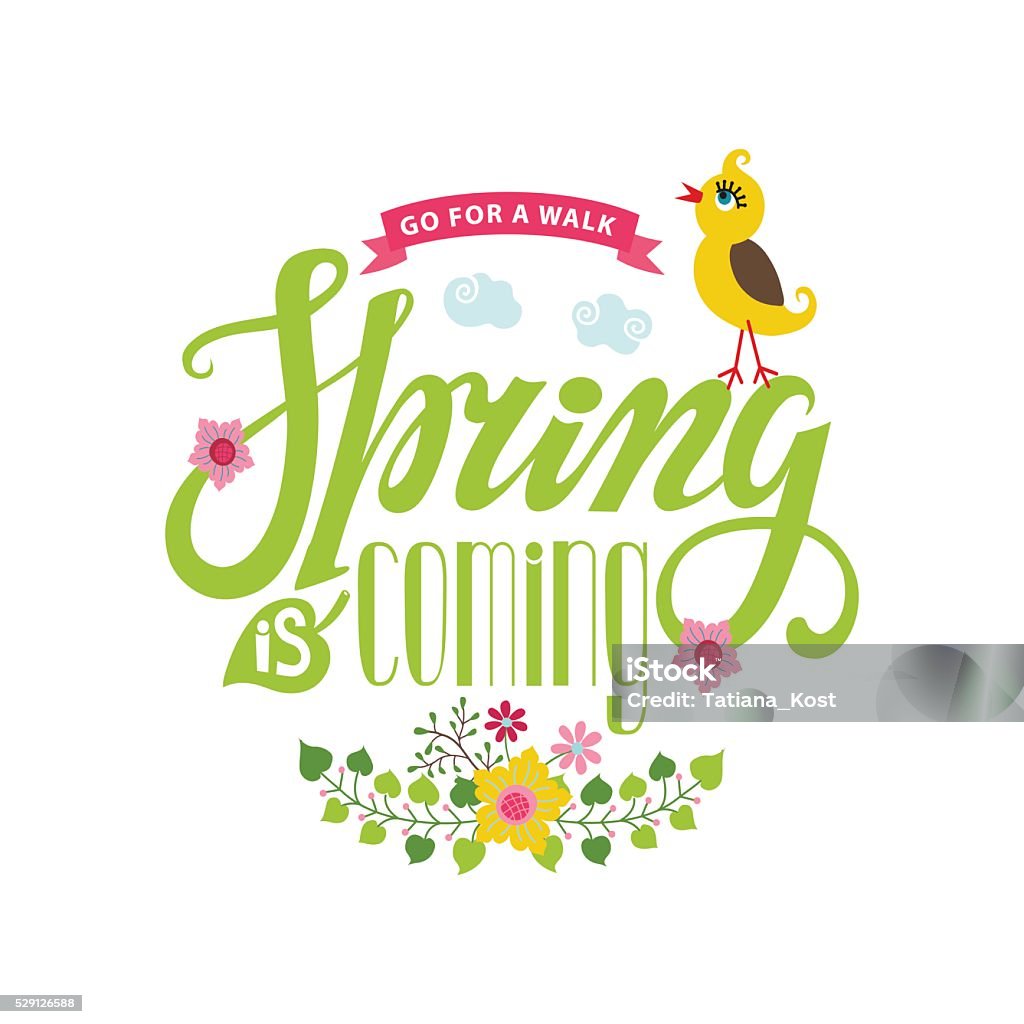 Spring is coming card.Lettering ,flowers,bird,ribbon Spring season card,postern.Vector title Spring is coming.Cartoon flower,bird,ribbon,lettering quotes.Spring baby Illustration.Modern flat style.Greeting typographic decor.Written spring phrases Abstract stock vector
