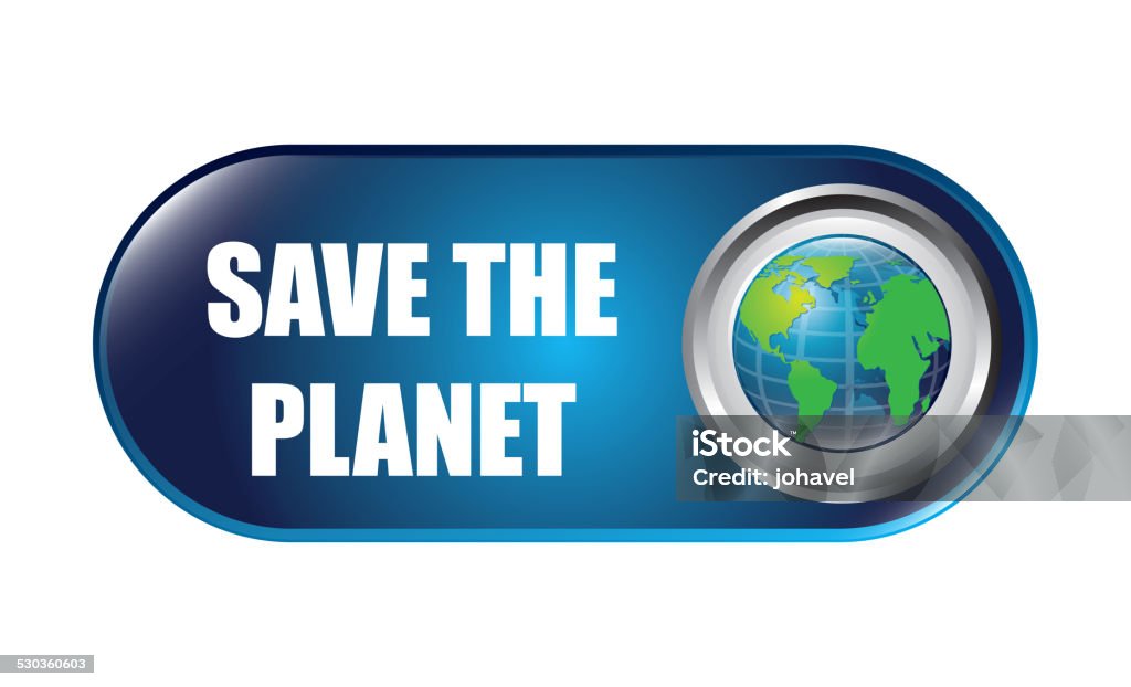 save the planet save the planet , vector illustration eps10 graphic Computer Graphic stock vector
