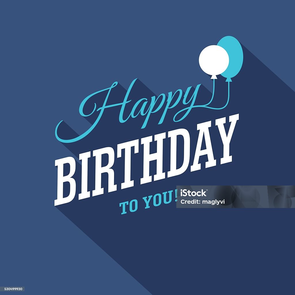 Blue Birthday Card Blue Happy Birthday typographic modern 3d design with two balloons. Can be used for Birthday card, banner or poster Birthday stock vector