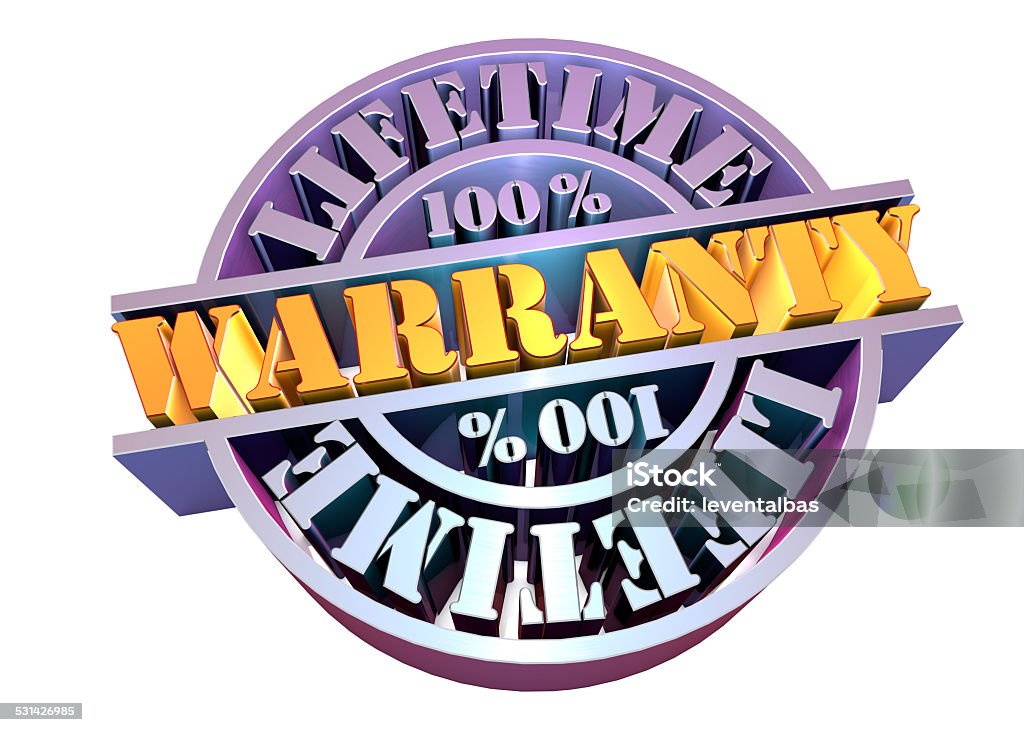 Life Time 100 % Warranty Warranty 100 Percent Stock Photo