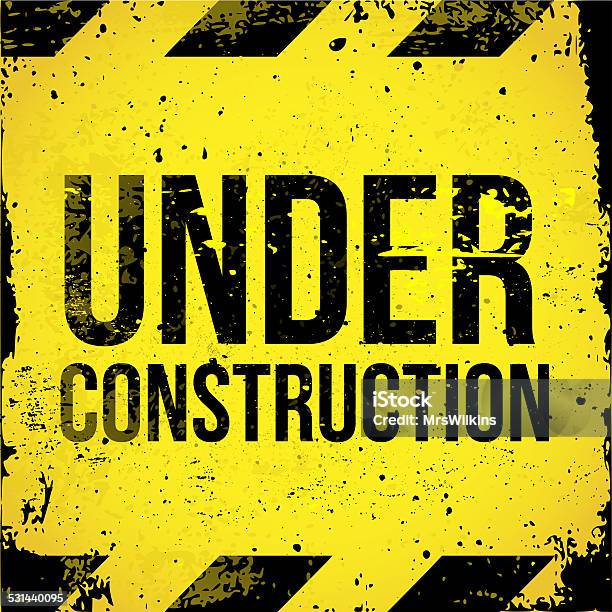 Yellow Black Sign Grunge Under Construction Stock Illustration - Download Image Now - 2015, Adult, Below