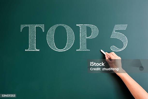 Top 5 Auf Tafel Schreiben Stockfoto und mehr Bilder von Zahl 5 - Zahl 5, Ganz oben, Kreisel