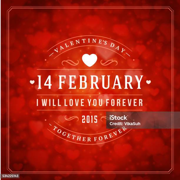 Happy Valentines Day Greeting Card And Bokeh Stock Illustration - Download Image Now - 2015, Backgrounds, Blurred Motion