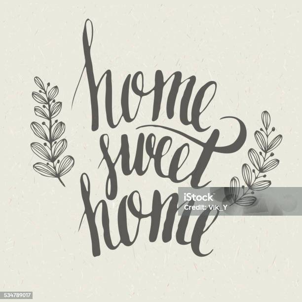 Sweet Home Lettering Stock Illustration - Download Image Now - Housewarming, 2015, Abstract