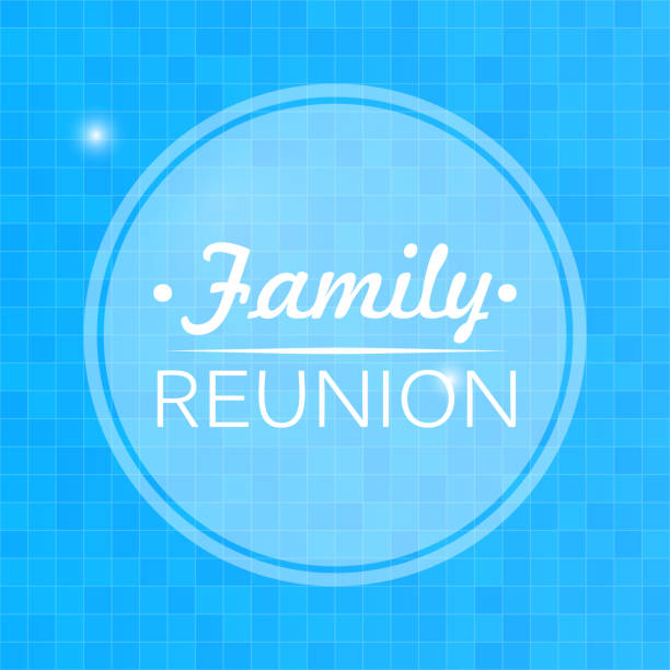 Quote, inspirational poster, typographical design, family reunion, blurred blue background Quote, inspirational poster, typographical design, family reunion, blurred blue background. Vector illustration family reunion stock illustrations