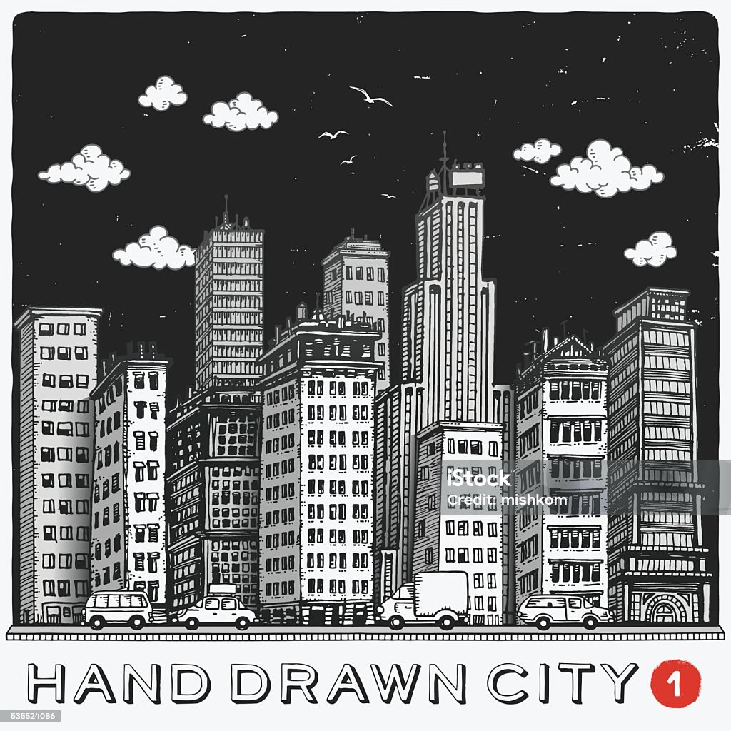 Hand Drawn City Hand drawn cityscape with skyscrapers,cars and clouds. Layered and global colors used. Black And White stock vector