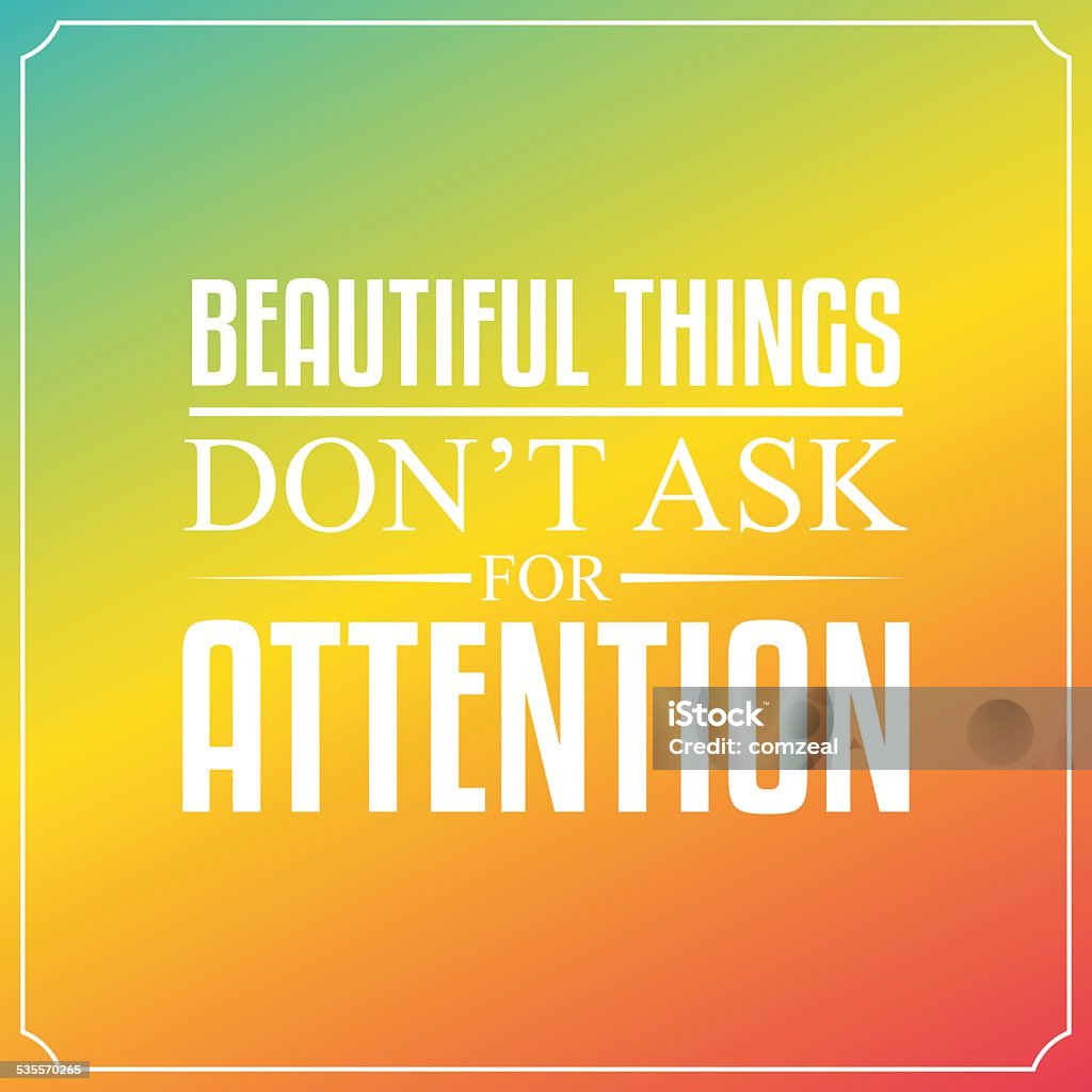 Những Điều Đẹp Đẽ Không Đòi Hỏi Sự Chú Ý Báo Giá Kiểu Chữ Hình ...