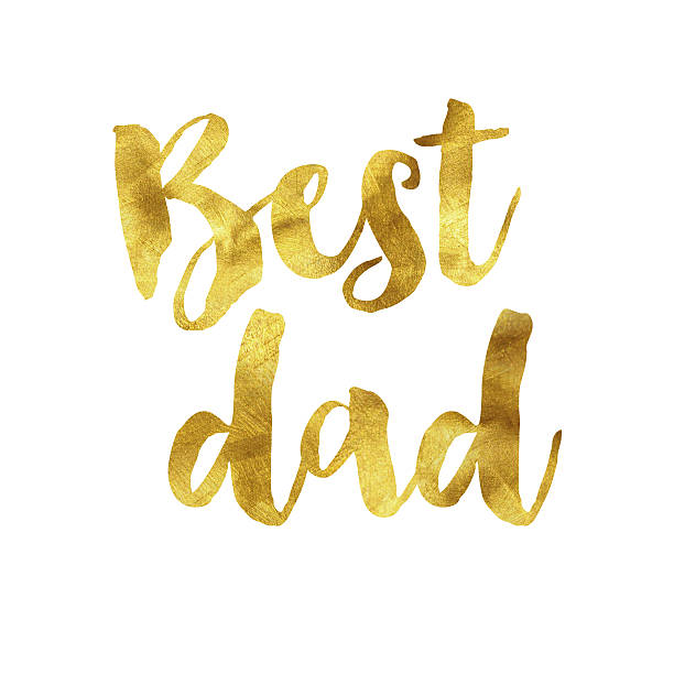 Best dad gold foil message Gold foil glitter inspirational quote saying on a plain white background is goldco legit stock illustrations