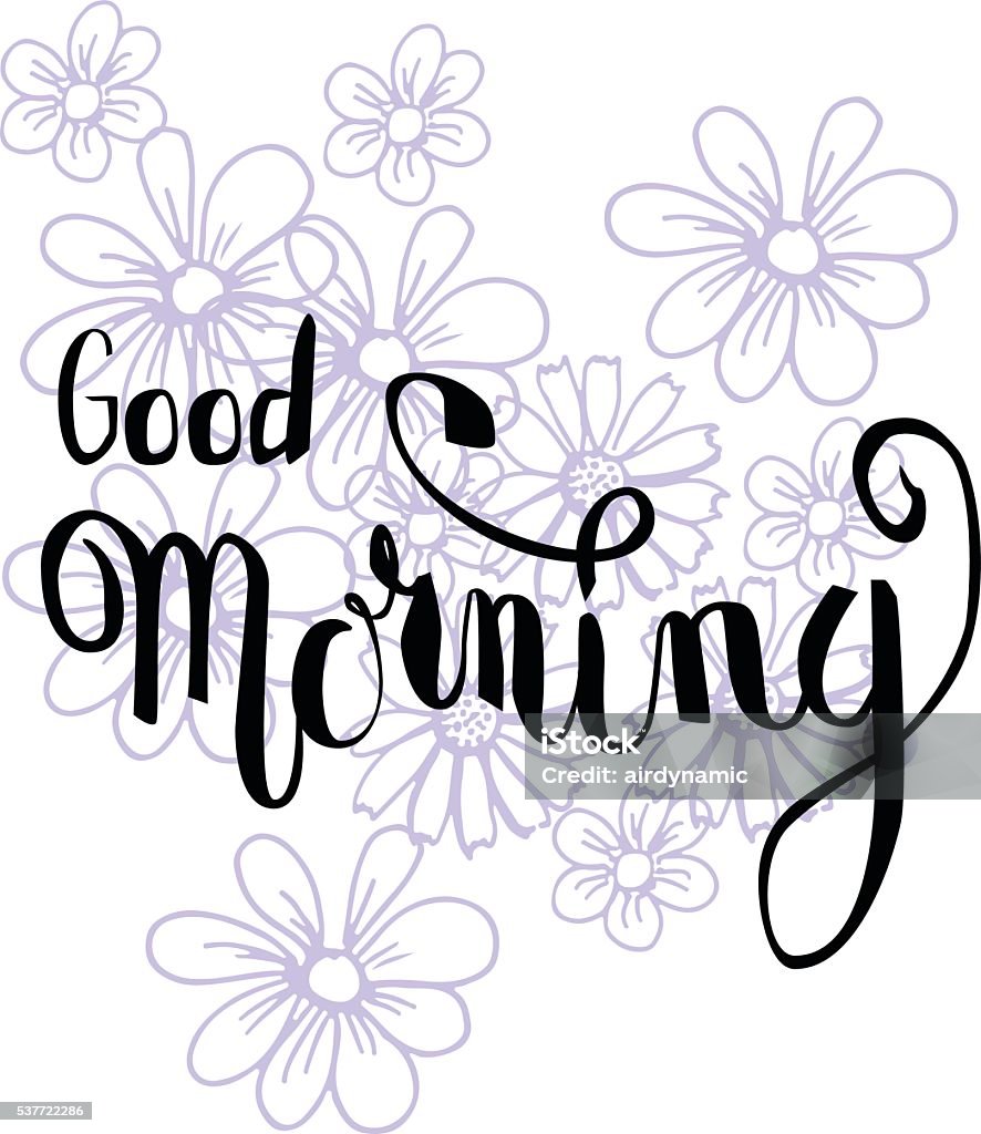 Good Morning With Flowers Stock Illustration - Download Image Now ...