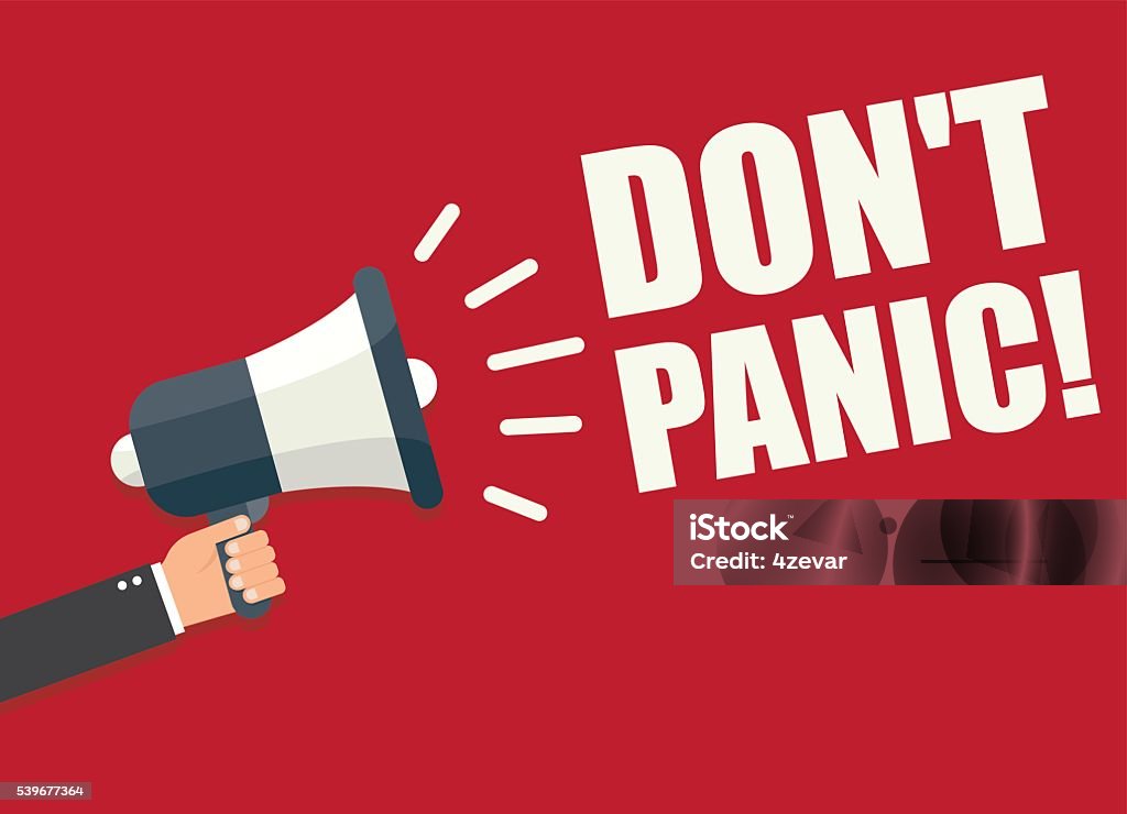 Don't Panic Terrified stock vector