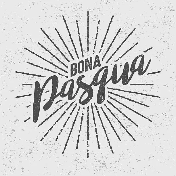 Vector illustration of Bona Pasqua ('Happy Easter' in Catalan) Vintage Screen Print