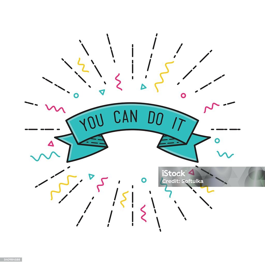 You Can You Can Do It Inspirational Vector Illustration Motivational Quotes ...