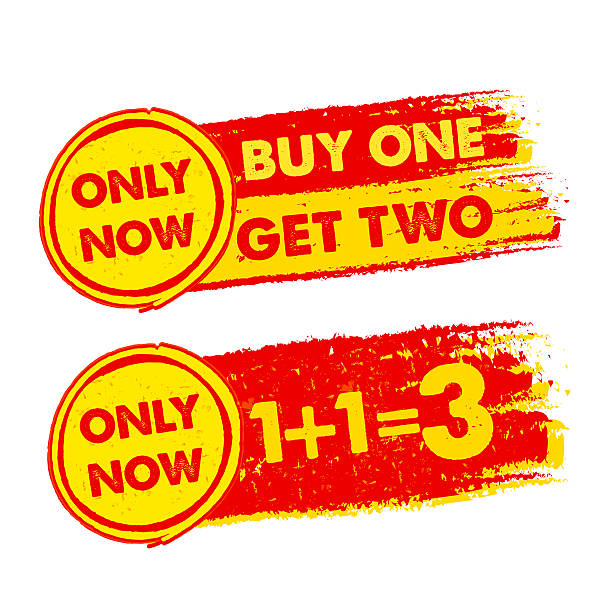 ilustrações de stock, clip art, desenhos animados e ícones de only now, buy one get two, 1 plus 1 is 3 - costless