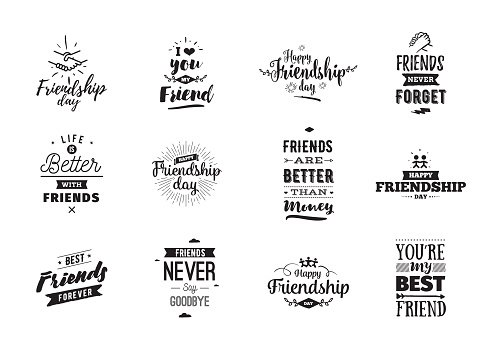 Happy Friendship day vector typographic design. Inspirational quotes about friendship. Usable as greeting cards, posters, clothing, t-shirt for your friends. Black and white.