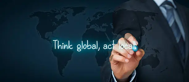 Photo of Think global act local