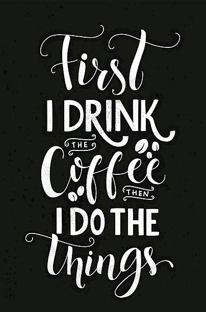 first i drink the coffee, then i do the things. - 星期一 插圖 幅插畫檔、美工圖案、卡通及圖標
