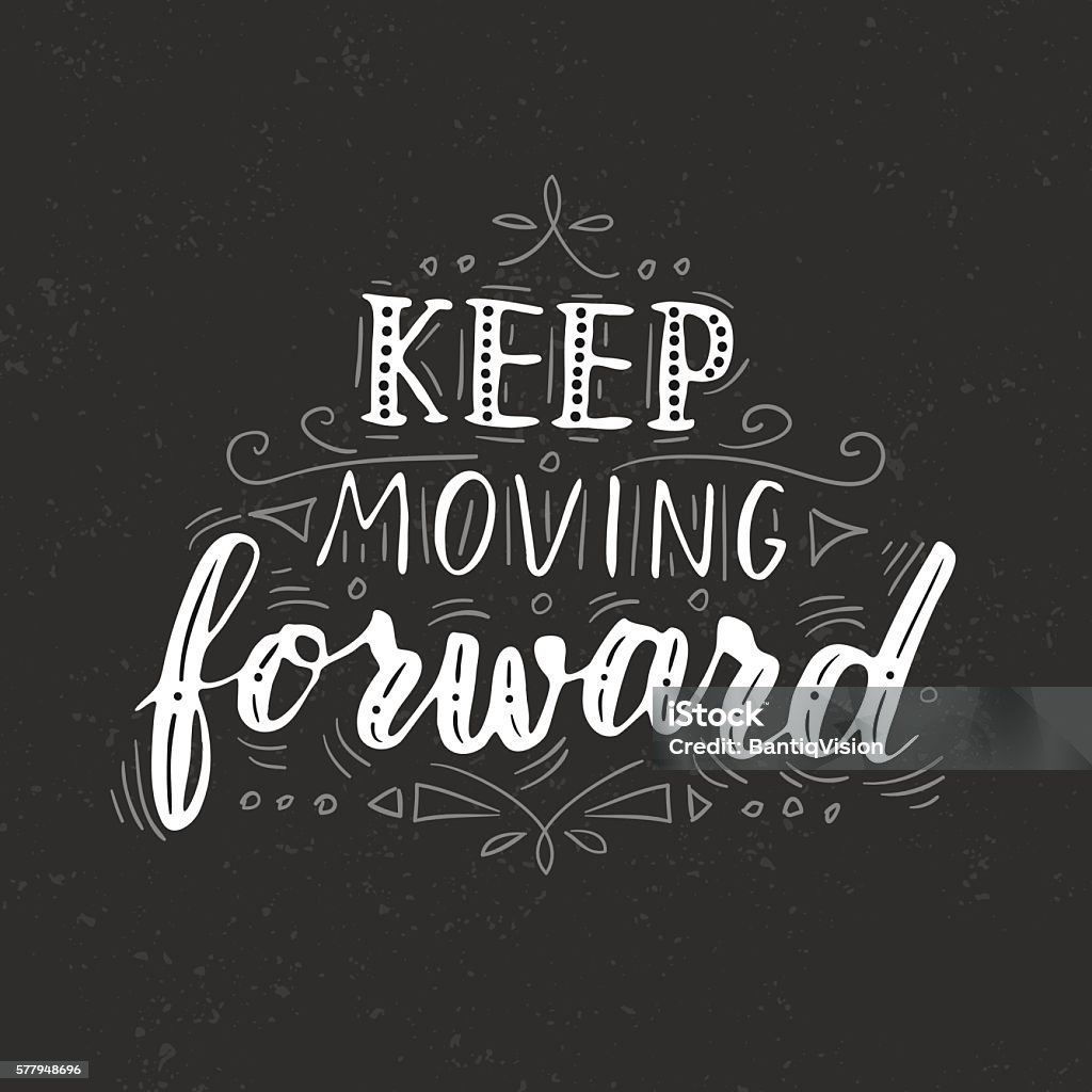 Move On Lettering Quotes Lettering Quote Stock Illustration - Download Image Now - Art, Art And ...