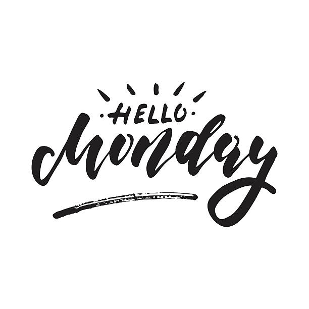 Hello Monday - inspirational lettering design for posters, flyers, t-shirts Hello Monday - inspirational lettering design for posters, flyers, t-shirts, cards, invitations, stickers, banners. Hand painted brush pen modern calligraphy isolated on a white background. monday stock illustrations