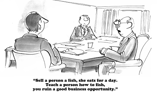 Business cartoon about how teaching people to fish for a lifetime ruins a good business opportunity.