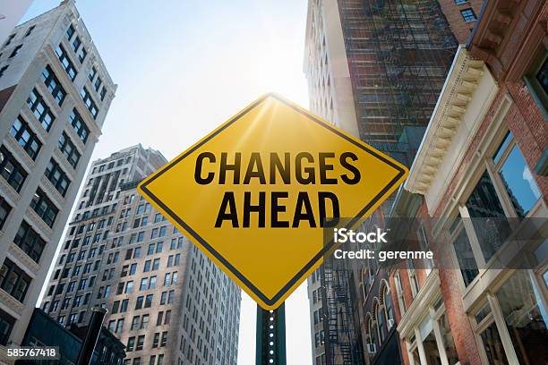 Changes Aheadtraffic Sign Stock Photo - Download Image Now - Change, Occupation, Concepts