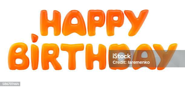 Happy Birthday Sign Stock Photo - Download Image Now - Birthday, Text, Anniversary