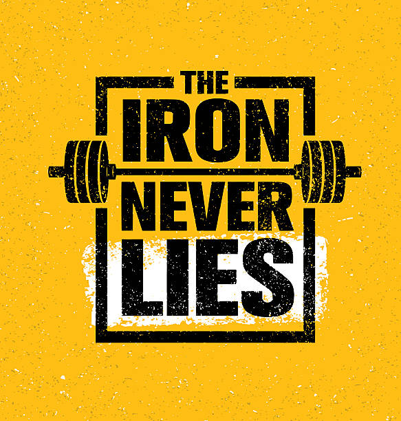 The Iron Never Lies. Workout Powerlifting Gym Motivation Sign Concept Workout and Fitness Motivation Quote With Speech Bubble. Creative Vector Typography Grunge Poster Concept gym borders stock illustrations