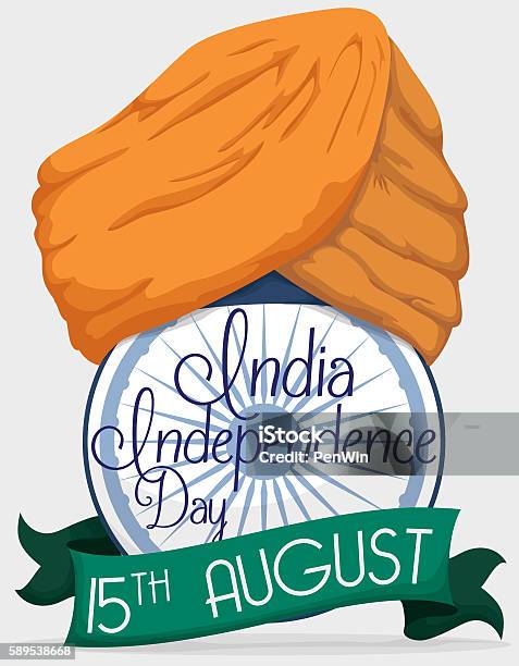 Turban Over Ashoka Wheel With Reminder For India Independence Day Stock Illustration - Download Image Now