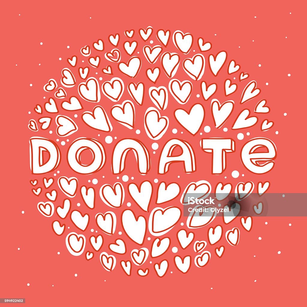 Donate white lettering in round of hearts on red backgrond. Modern hand drawn vector illustration. Layered EPS file Assistance stock vector