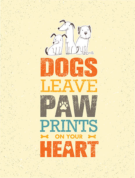 illustrations, cliparts, dessins animés et icônes de les chiens laissent des empreintes de pattes sur votre citation de motivation cardiaque - humor pets loving vertical