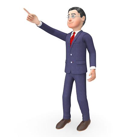 Pointing Character Representing Business Person And Up 3d Rendering