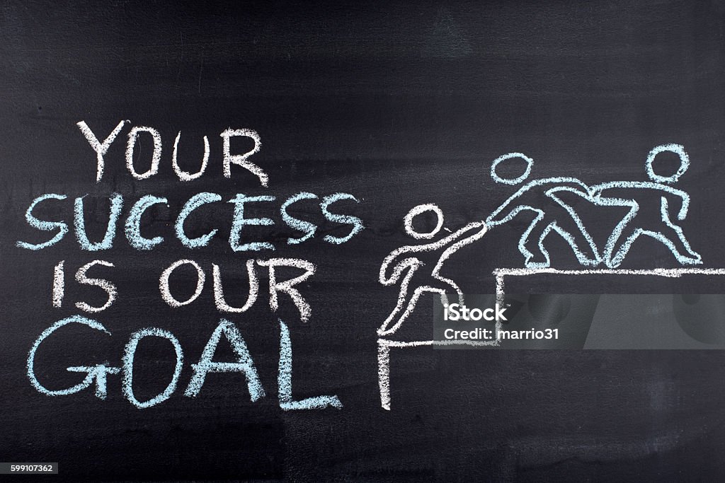 Your Success is our Goal hand drawing on blackboard Your success is our goal hand drawing on blackboard,business concept Education Training Class Stock Photo