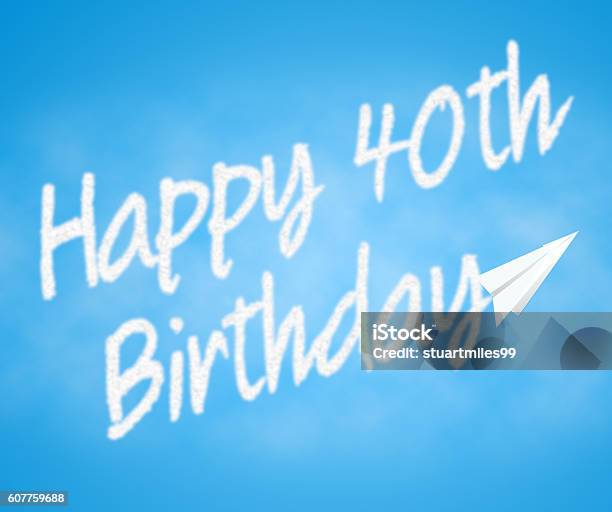 Happy Fortieth Birthday Indicates Congratulation Celebrations An Stock Photo - Download Image Now