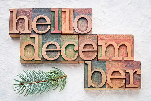 Photo of Hello December word abstrtact in wood type