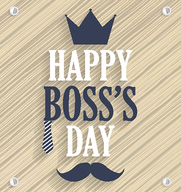 Boss Day wooden poster Boss Day wooden poster. Vector illustration. All elements are separate. Easily modifying. No mesh. EPS10 boss-day stock illustrations