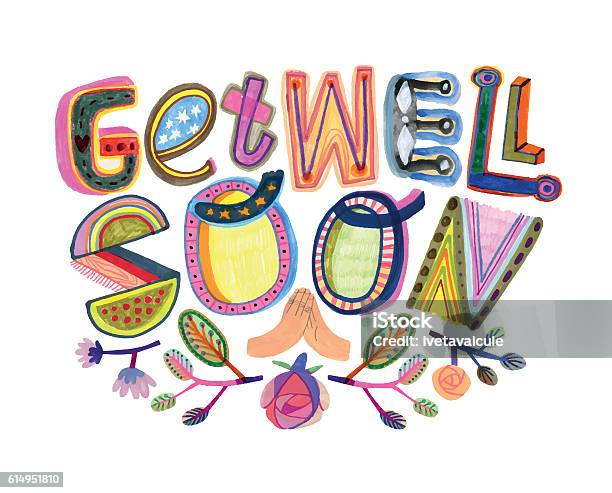 Get Well Soon Message With Hand Drawn Letters Stock Illustration - Download Image Now - Get Well Card, Get Well Soon - Short Phrase, Painting - Art Product