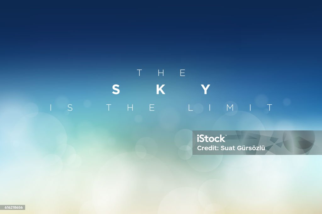 The Sky is the Limit The Sky is the Limit typographic design. Vector cloudly clean blue sky illustration. Backgrounds stock vector