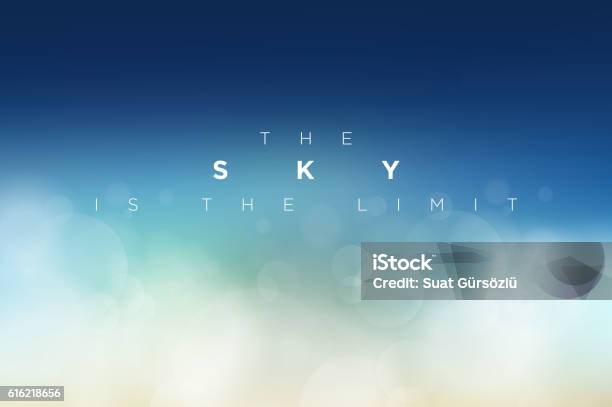 The Sky Is The Limit Stock Illustration - Download Image Now - Backgrounds, Blue, Sky