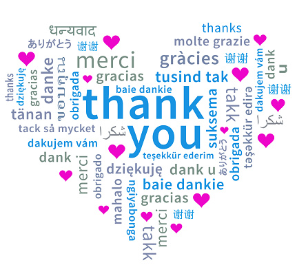 A multi lingual thank you word cloud in the shape of a heart, dotted with pink hearts within for a very special thank you. Thank you text in large letters central, with smaller multi-language text (meaning the same) all around. All words start with lower case letters. Clean and simple design.