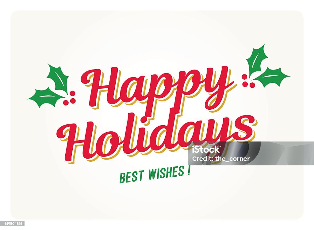 Happy holidays card with mistletoes. Happy holidays card with mistletoes. Editable vector design. Happy Holidays - Short Phrase stock vector