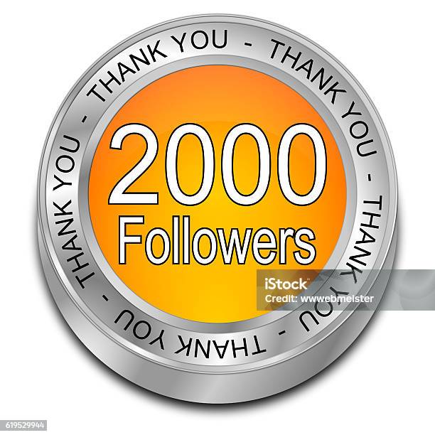 Orange 2000 Followers Thank You Button 3d Illustration Stock Photo - Download Image Now