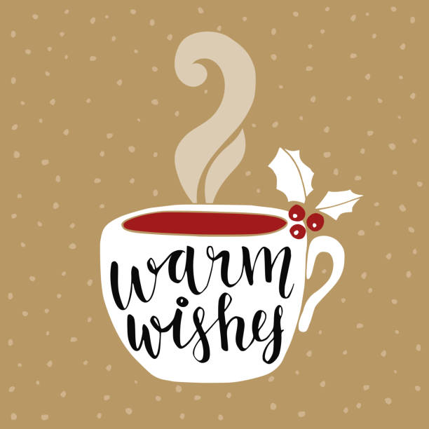 ilustraciones, imágenes clip art, dibujos animados e iconos de stock de tarjeta de felicitación de navidad, año nuevo. escrito a mano cálido texto de deseos, café. - warm welcome