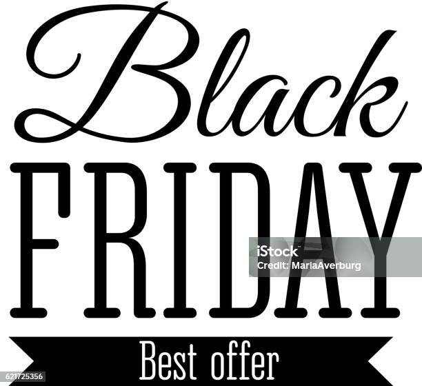 Black Friday Sale Inscription Design Template Banner Vector Illustration Stock Illustration - Download Image Now