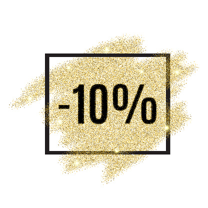 10 percent off discount promotion tag. Promo sale label. New Year, Christmas offer. Gold sale background for flyer, poster, shopping, card, web, header. Vector gold glittering illustration