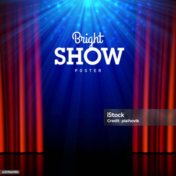 Bright Show Poster Design Template Stock Illustration - Download Image Now - Stage - Performance Space, Stage Theater, Theatrical Performance