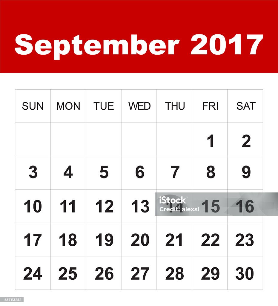Kalender September 2017 Foto Stok - Unduh Gambar Sekarang - 2017, Bulan -  Tanggal Kalender, Fotografi - Citra - Istock